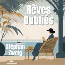 [French] - Rêves Oubliés Audiobook