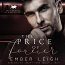The Price of Forever: an age gap, bodyguard romance Audiobook