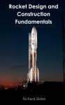 Rocket Design and Construction Fundamentals Audiobook