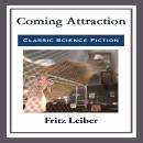 Coming Attraction Audiobook