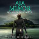 Aja Minor: Island of Lost Souls Audiobook