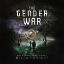 The Gender Game 4: The Gender War Audiobook