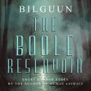 The Boole Reservoir: Short Horror Story by the Author of 'Human Animals' Audiobook