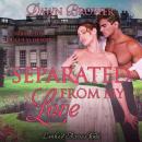 Separated from My Love Audiobook