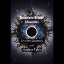 Enigmatic Eclipse Chronicles: Ancient Legends and Modern Tales Audiobook