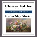 Flower Fables Audiobook