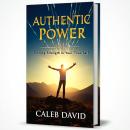Authentic Power: Finding Strength in Your True Self Audiobook
