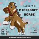 Lucky the Minecraft Horse Audiobook