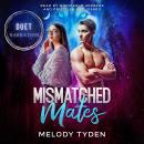 Mismatched Mates Audiobook
