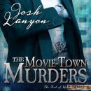 The Movie-Town Murders Audiobook