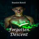 Forgotten Descent Audiobook