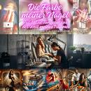 [German] - Die Farbe meiner Nägel: Die Tänzerin aus der Welt meines Traumes Audiobook