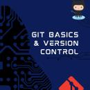 Git Basics and Version Control: Coder's companion Audiobook