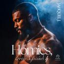 Homies, Lovers And Friends 4: A Brooklyn Love Story Audiobook