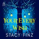 Your Every Wish Audiobook