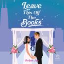 Leave This Off the Books Audiobook