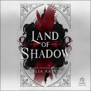 Land of Shadow Audiobook
