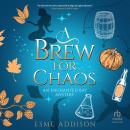 A Brew for Chaos Audiobook