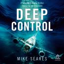 Deep Control: Trust is an illusion Audiobook