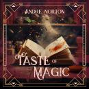 A Taste of Magic Audiobook