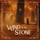 Wind in the Stone Audiobook