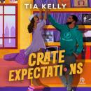 Crate Expectations Audiobook