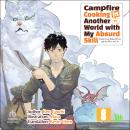 Campfire Cooking in Another World with My Absurd Skill: Volume 8: Stone Oven-Baked Pizza and the Elixir of Life Audiobook