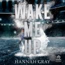 Wake Me Up Audiobook