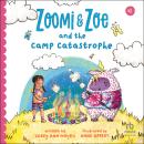 Zoomi and Zoe and the Camp Catastrophe Audiobook