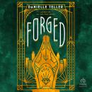 Forged: A Novel Audiobook