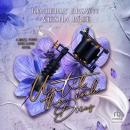Until the Ink Dries Audiobook