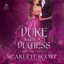 Duke with a Duchess Audiobook