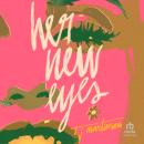 Her New Eyes Audiobook