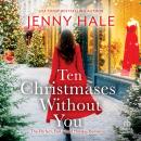 Ten Christmases Without You Audiobook