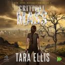 Critical Mass: A Post-Apocalyptic Survival Thriller Audiobook