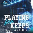 Playing for Keeps Audiobook