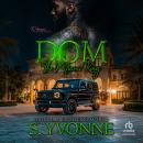 Dom: The Miami King (EP: 3) Audiobook