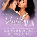 Until Nalia Audiobook
