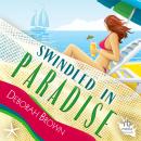 Swindled in Paradise Audiobook