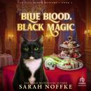 Blue Blood, Black Magic Audiobook