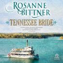 Tennessee Bride Audiobook