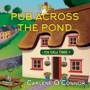 The Pub Across the Pond Audiobook
