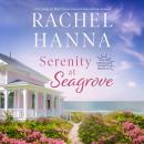 Serenity at Seagrove Audiobook