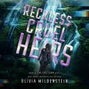 Reckless Cruel Heirs Audiobook