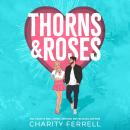 Thorns and Roses Audiobook