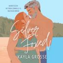 Silver Foxed Audiobook