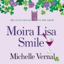 Moira Lisa Smile Audiobook