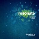 Resonate: Present Visual Stories that Transform Audiences Audiobook