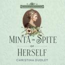 Minta in Spite of Herself Audiobook