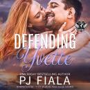 Defending Yvette Audiobook